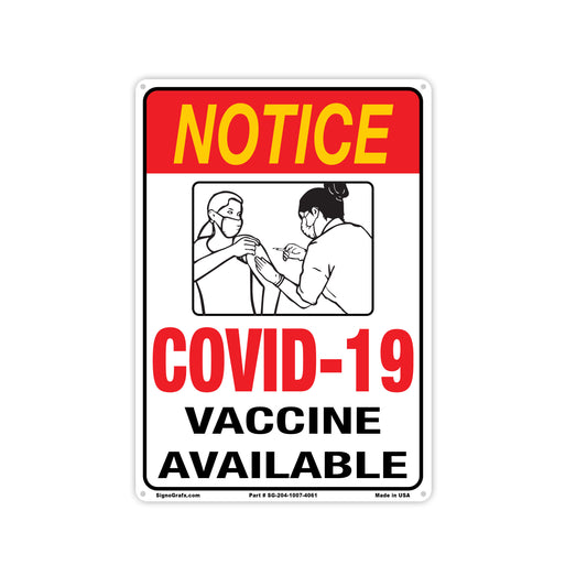 Notice Covid-19 Vaccine Available Sign