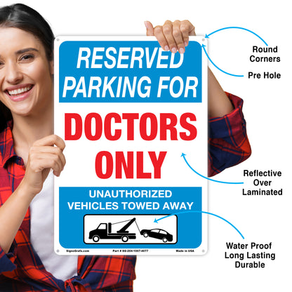 Reserved Parking For Doctors Only Sign