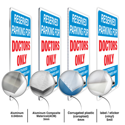 Reserved Parking For Doctors Only Sign