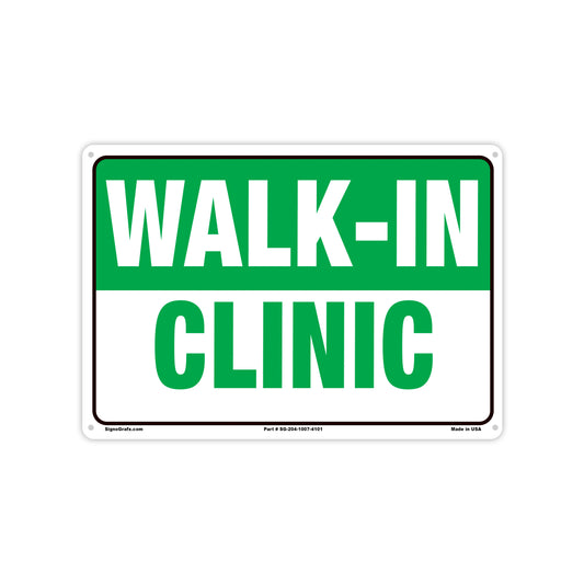 Walk-In Clinic Sign