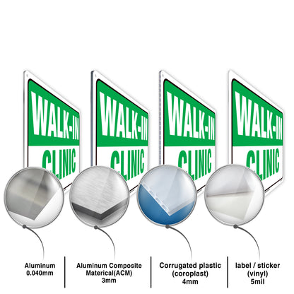 Walk-In Clinic Sign