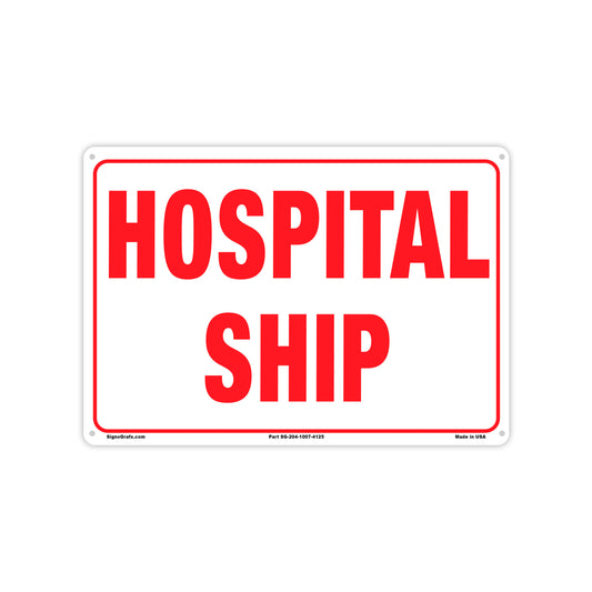 Hospital Ship Sign