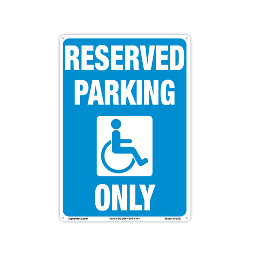 Reserve  Parking Only Sign