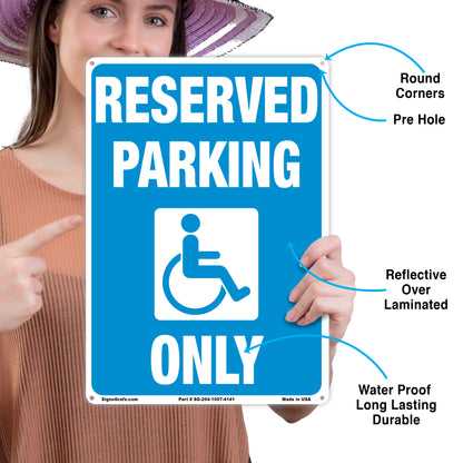 Reserve  Parking Only Sign