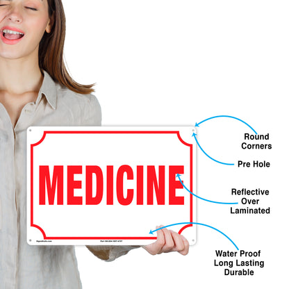 Medicine Sign