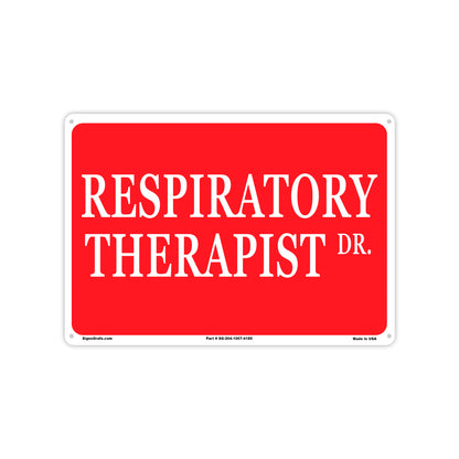 Respiratory Therapist Sign