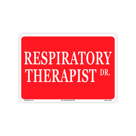Respiratory Therapist Sign