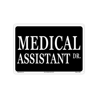 Medical Assistant Sign