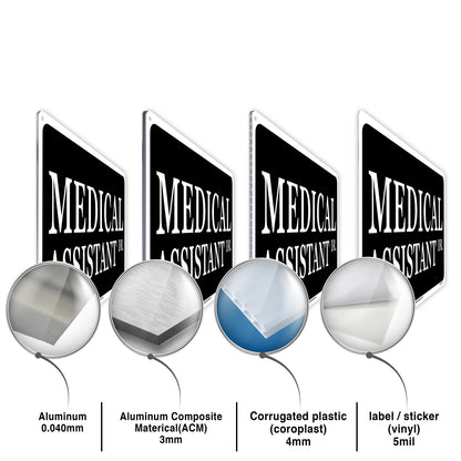 Medical Assistant Sign