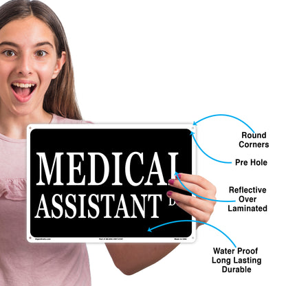 Medical Assistant Sign
