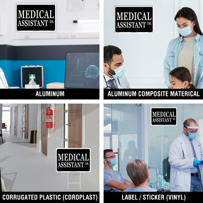 Medical Assistant Sign