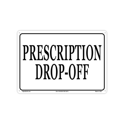 Prescription Drop-Off Sign