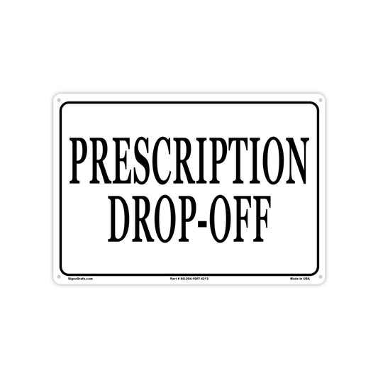 Prescription Drop-Off Sign
