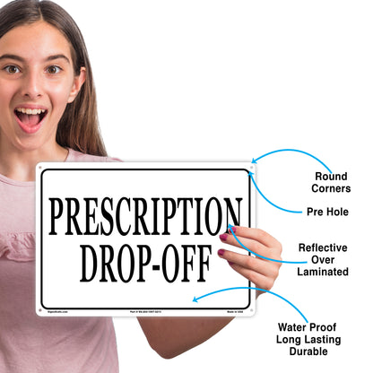 Prescription Drop-Off Sign
