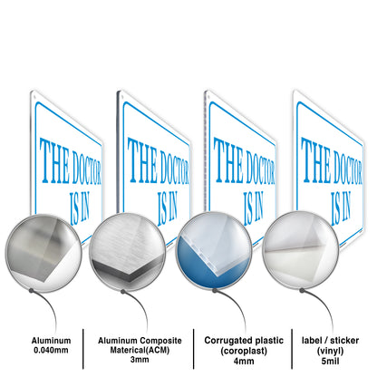 The Doctors Is In Sign (White)