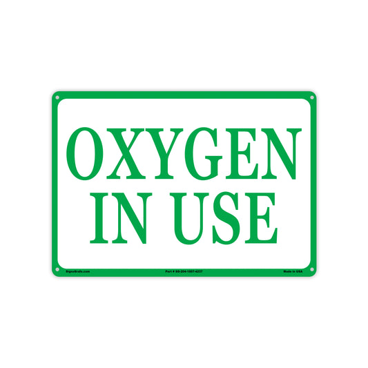 Oxygen In Use Sign