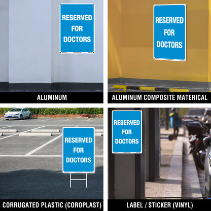 Reservefd For Doctors Sign