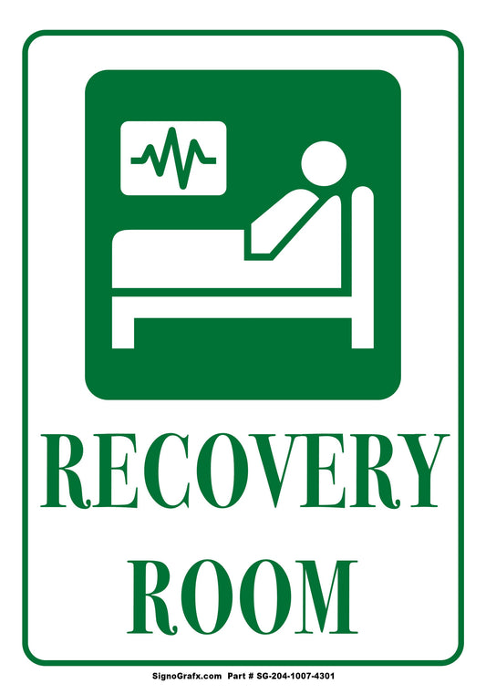Recovery Room Sign