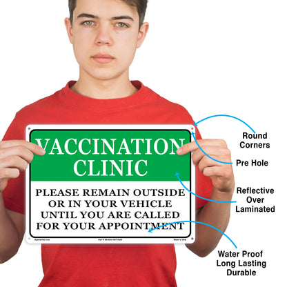 Vaccination Clinic Please Remain Outside  Sign