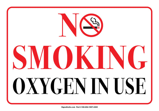 No Smokiing Oxygen In Use Sign