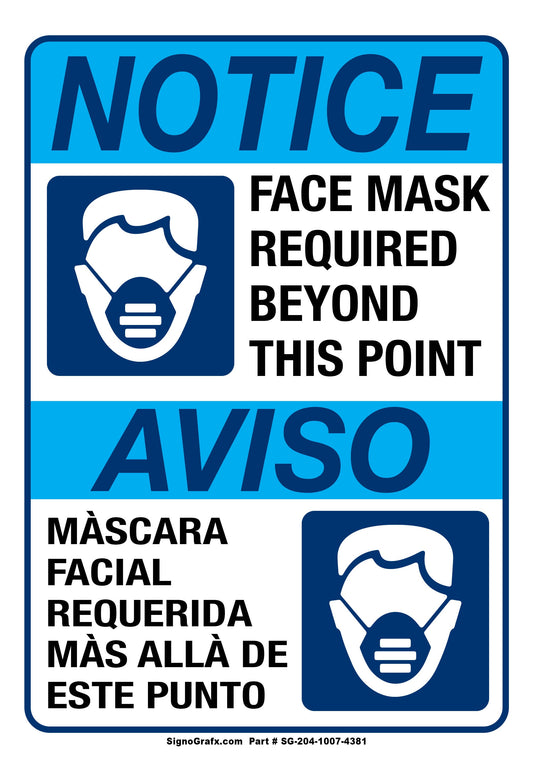 Notice Face Mask Required Beyond This Point Sign