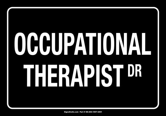 Occupational Therapist Sign