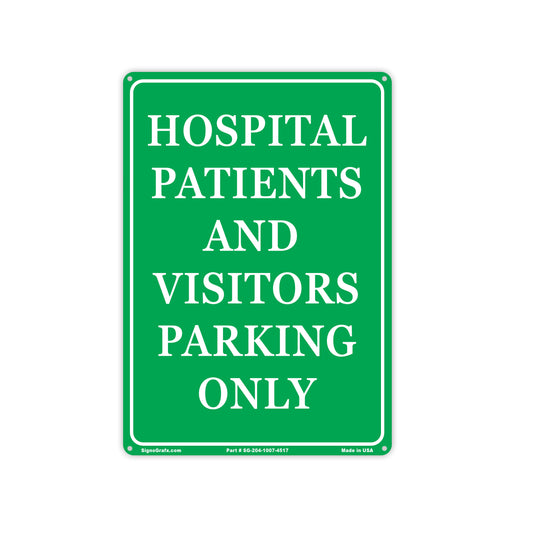 Hospital Patients And Visitors Parking Only Sign