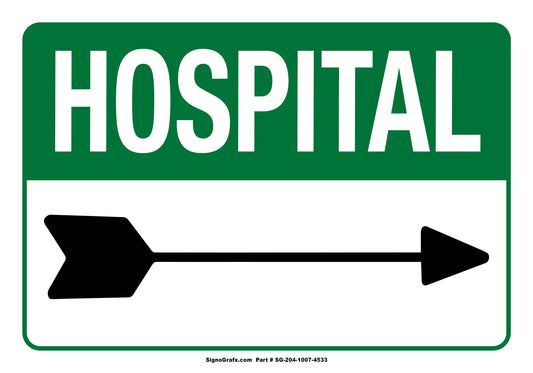 Hospital Arrow Sign