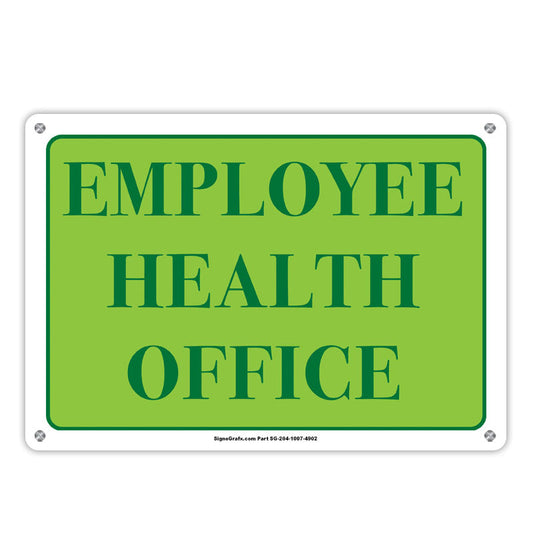 Employee Health Office Sign