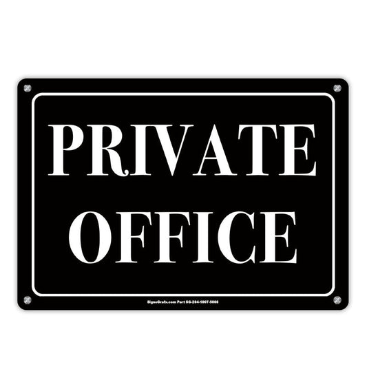 Private Office Sign