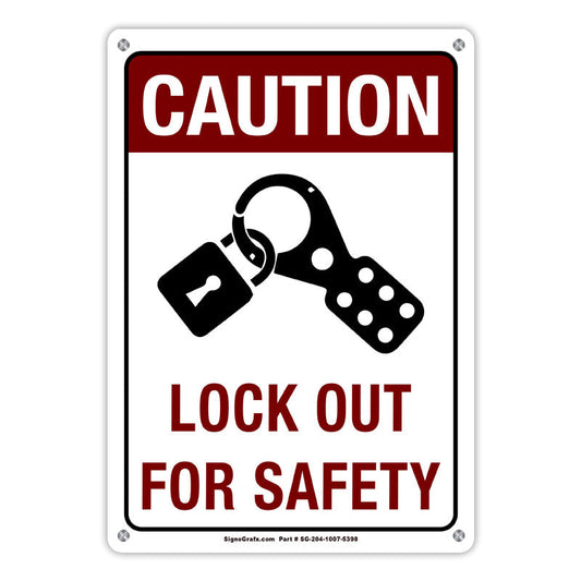 Caution Lock Out For Safety Sign