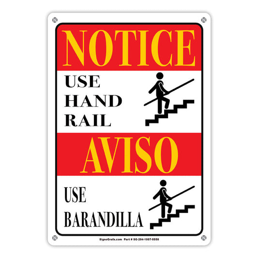 Notice Use Hand Rail Sign