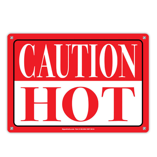 Caution Hot Sign