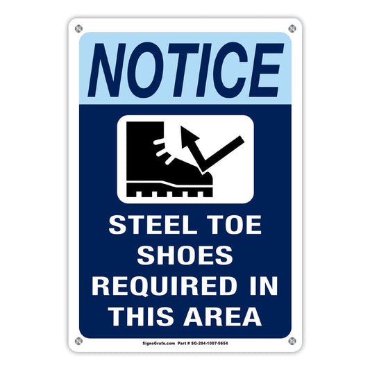 Notice Steel Toe Shoes Required In This Area Sign