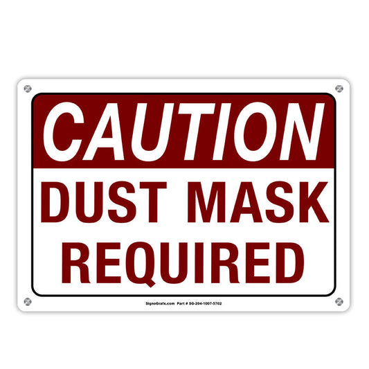 Caution Dust Mask Required Sign