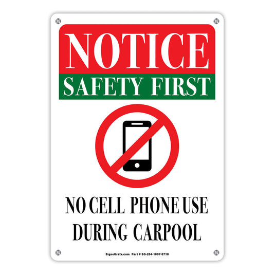 Notice Safety First No Cell Phone Use During Carpool