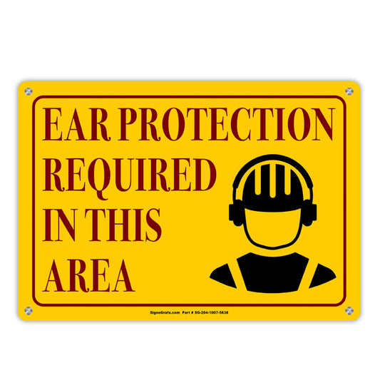 Ear Protection Required In This Area Sign