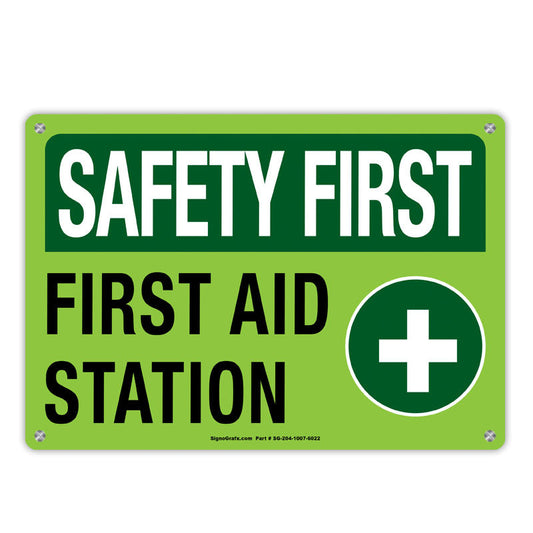 Safety First First Aid Station Sign