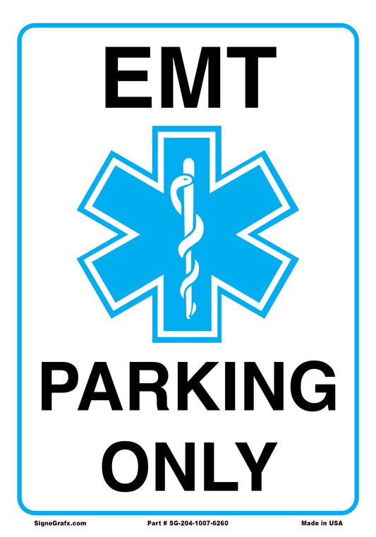 Emt Parking Only Sign