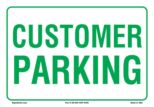 Customer Parking Sign