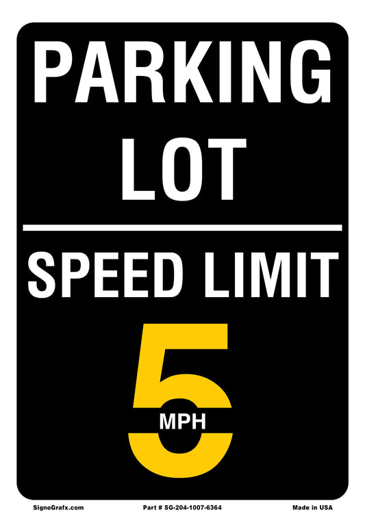 Parking Lot Speed Limit 5 Mph Sign