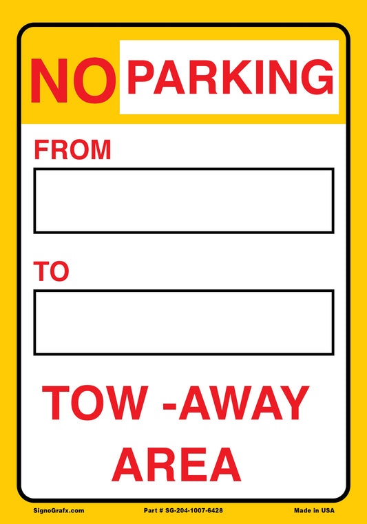 No Parking Tow -Away Area Sign