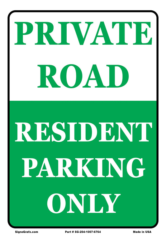 Private Road Resident Parking Only Sign