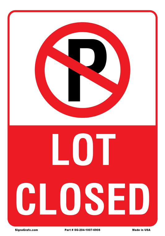 Lot Closed Sign