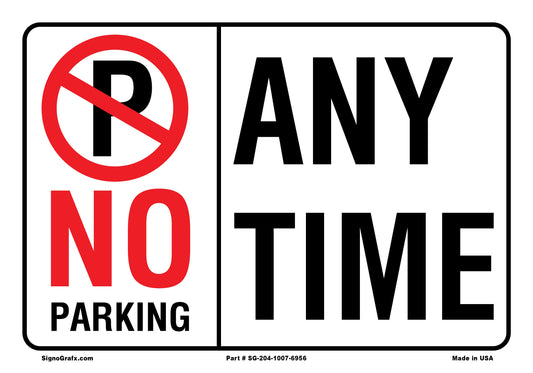 No Parking Any Time Sign