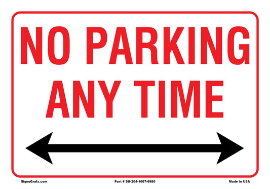 No Parking Any Time Sign (With Arrow)