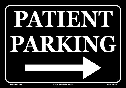Patient Parking Sign