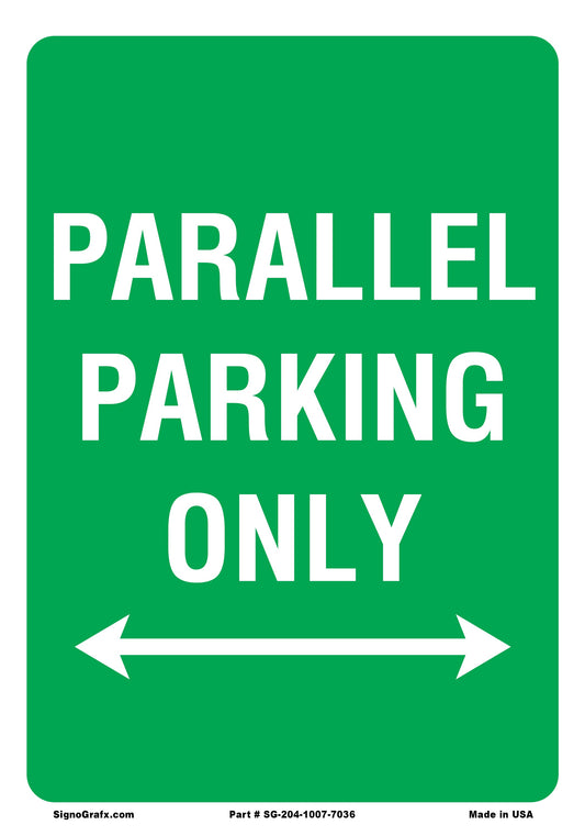 Parallel Parking Only Sign