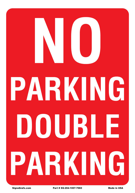 No Parking Double Parking Sign