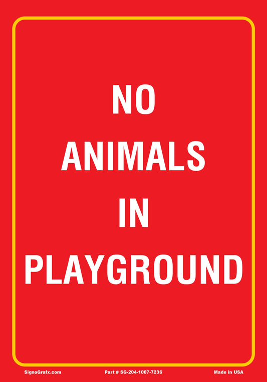 No Animals In Playground Sign